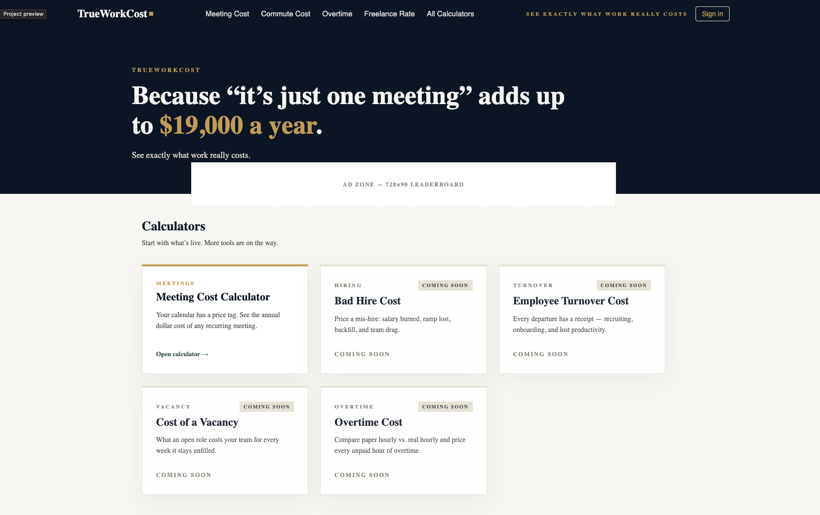 Screenshot of the TrueWorkCost homepage showing meeting, hiring, turnover, vacancy, and overtime cost calculators.